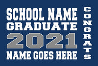 "Any School" Lawn Signs  (single sided) - Personalized with name only